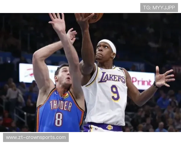 奥斯汀·里夫斯三分效率提升显著 拉开湖人轮换差距